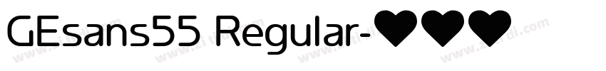 GEsans55 Regular字体转换